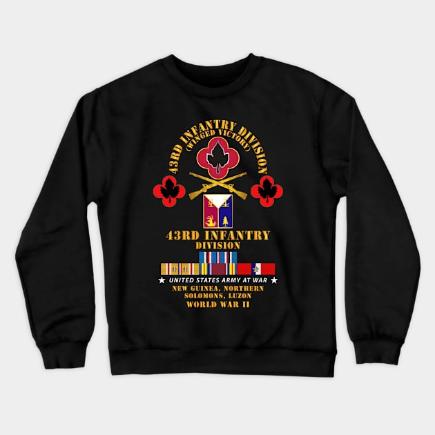 43rd Infantry Division - New Guinea, Northern Solomons, Luzon  WWII  w PAC SVC Crewneck Sweatshirt by twix123844